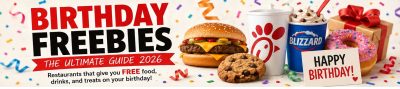 Birthday Freebies 2026: 50+ Places to Get Free Food & Birthday Rewards