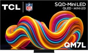Deal Alert: TCL – 65″ Class QM7L Series 4K UHD HDR SQD-Mini LED Smart TV with Google TV (2026)